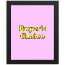 Load image into Gallery viewer, Buyer's Choice Print